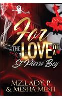 For The Love of a St.Pierre Boy