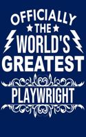 Officially the world's greatest Playwright