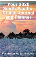 Your 2020 South Pacific Cruise Journal and Planner