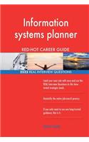 Information systems planner RED-HOT Career Guide; 2522 REAL Interview Questions