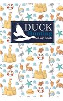 Duck Hunting Log Book