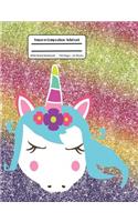 Unicorn Composition Notebook: Rainbow Glitter, Wide Ruled, Student Teacher Girls for Kids Back to School,100 Pages, 7.44x9.69