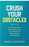 Crush Your Obstacles