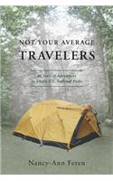 Not Your Average Travelers
