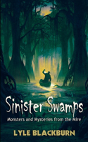 Sinister Swamps