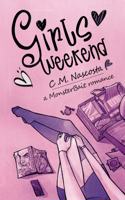 Girls Weekend
