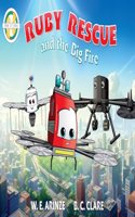 Ruby Rescue and the Big Fire