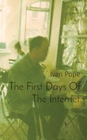First Days Of The Internet