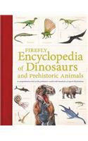 Firefly Encyclopedia of Dinosaurs and Prehistoric Animals