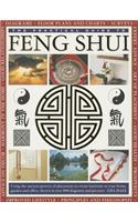 The Practical Guide to Feng Shui: Using the Ancient Powers of Placement to Create Harmony in Your Home, Garden and Office, Shown in Over 800 Diagrams