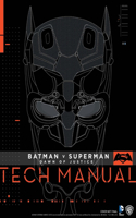 Batman V Superman: Dawn of Justice Tech Manual