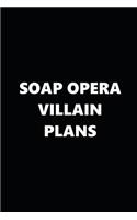 2019 Weekly Planner TV Theme Soap Opera Villain Plans 134 Pages: 2019 Planners Calendars Organizers Datebooks Appointment Books Agendas