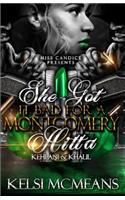 She Got It Bad for a Montgomery Hitta