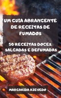 Um Guia Abrangente de Receitas de Fumados