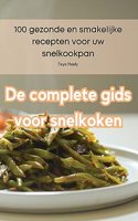 De complete gids voor snelkoken