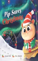 Pip Saves Christmas