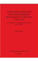 Archaeoentomological and Archaeoparasitological Reconstructions At Îlot Hunt (CeEt-110) Quebec Canada