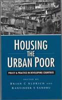 Housing the Urban Poor