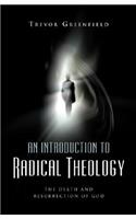 Introduction to Radical Theology