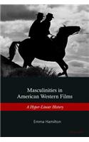 Masculinities in American Western Films