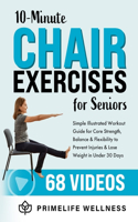 10-Minute Chair Exercises for Seniors