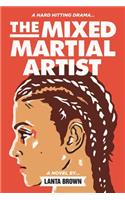 Mixed Martial Artist