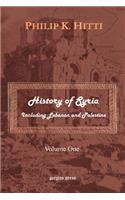 History of Syria Including Lebanon and Palestine
