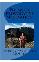 Poems of Provocative Motivation