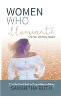 Women Who Illuminate- Samantha Ruth