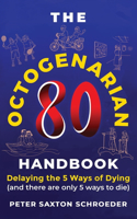Octogenarian Handbook