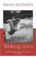 Waking Lions