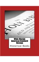 Wide-Margin American Standard Version Old Testament