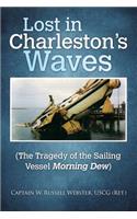 Lost in Charleston's Waves