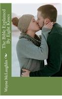 Bible Explained By Eight Kisses