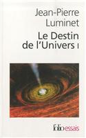 Le Destin De L'Univers
