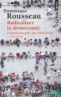 Radicaliser la democratie