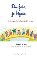 Des fois, je bégaie