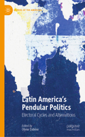 Latin America's Pendular Politics