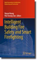 Intelligent Building Fire Safety and Smart Firefighting