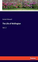 The Life of Wellington