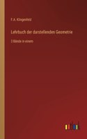 Lehrbuch der darstellenden Geometrie
