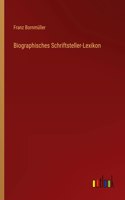 Biographisches Schriftsteller-Lexikon