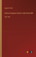 Lettres d'Auguste Comte à John Stuart Mill