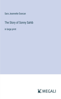 Story of Sonny Sahib