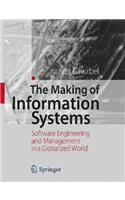 Making of Information Systems