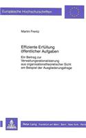 Effiziente Erfuellung Oeffentlicher Aufgaben