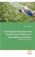 Contingent Valuation and Health Sector Reform in Developing Countries