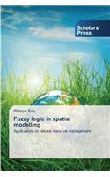 Fuzzy logic in spatial modelling