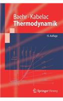 Thermodynamik: Grundlagen Und Technische Anwendungen