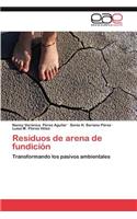 Residuos de Arena de Fundicion